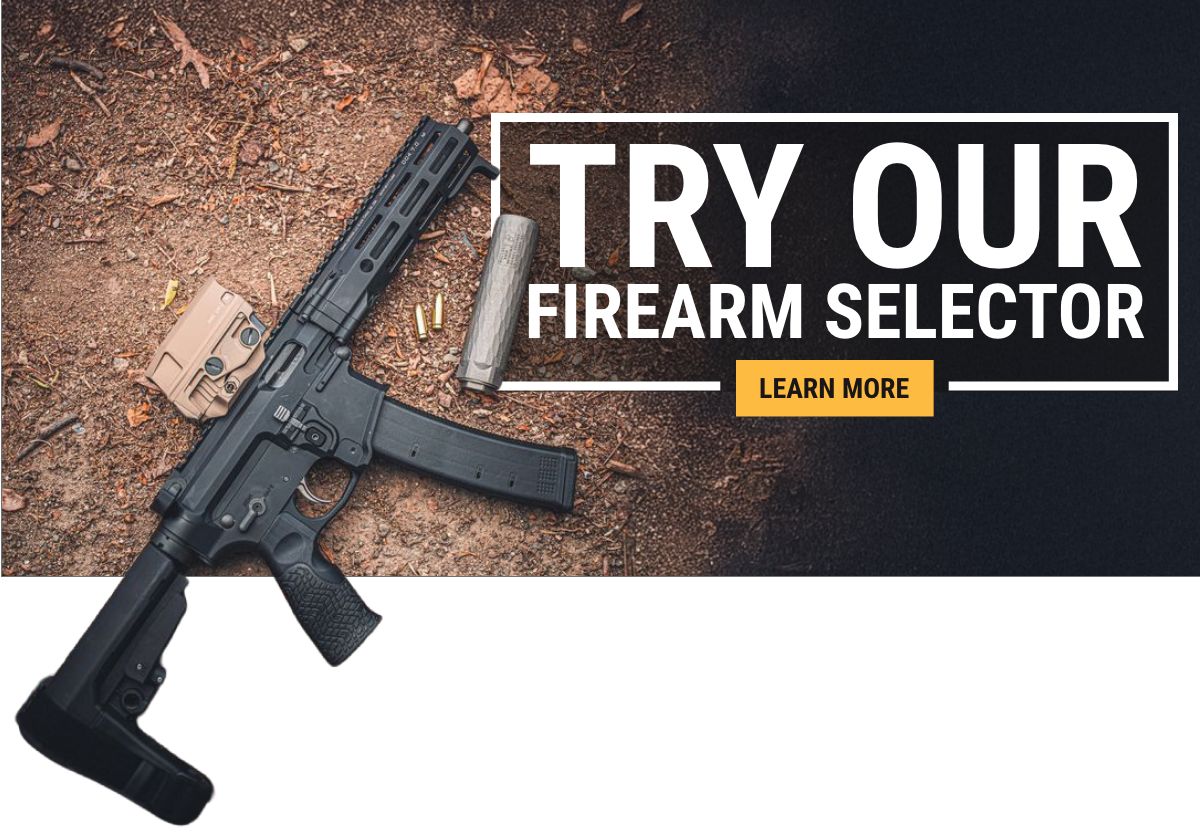 try our firearm selector